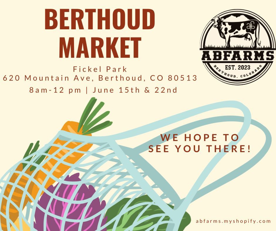 Berthoud Market--ABFarms Booth