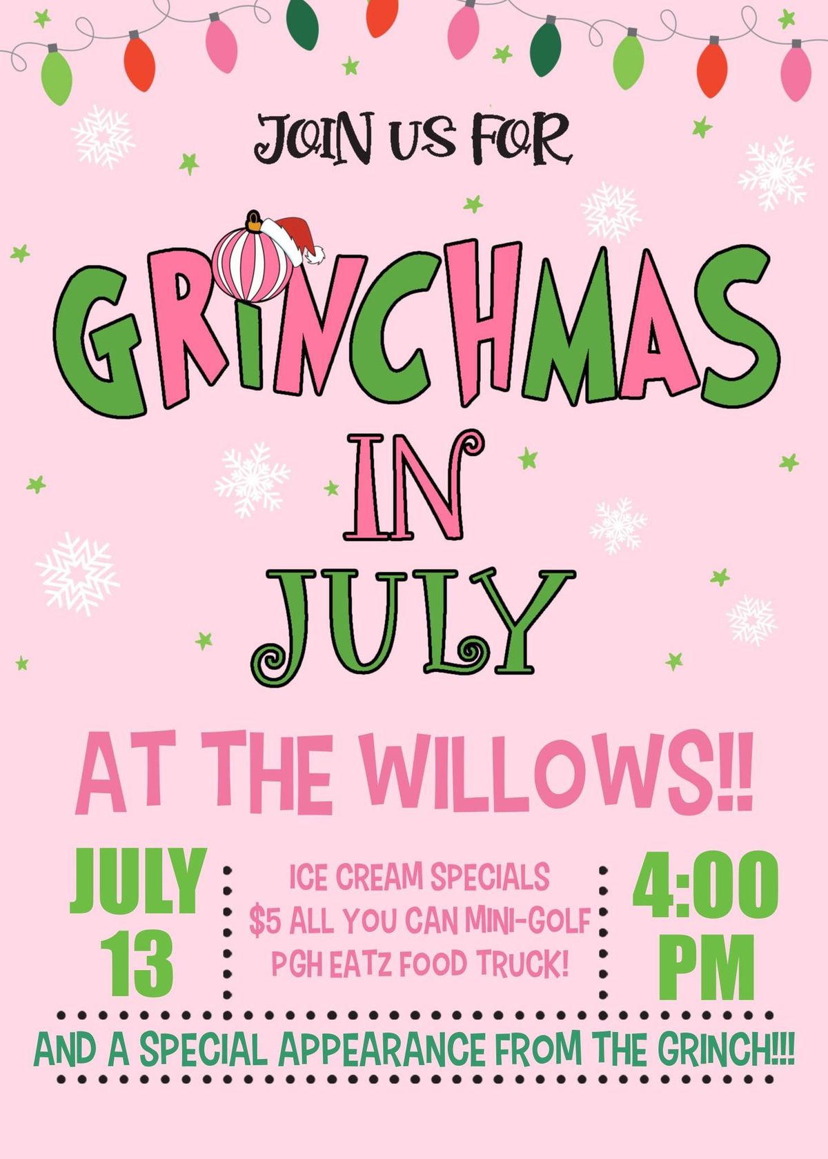 Grinchmas in July!! 