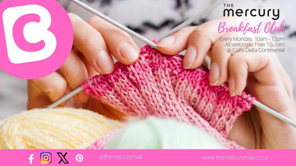 Breakfast Club - Knit and Natter for Charity 