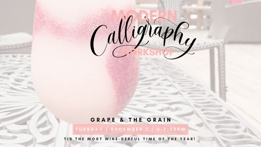 Wine-derful Calligraphy Party at Grape & The Grain