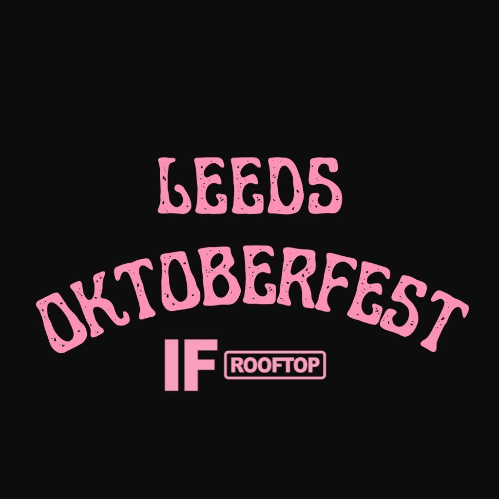 IF Rooftop Oktoberfest First Session (12pm)