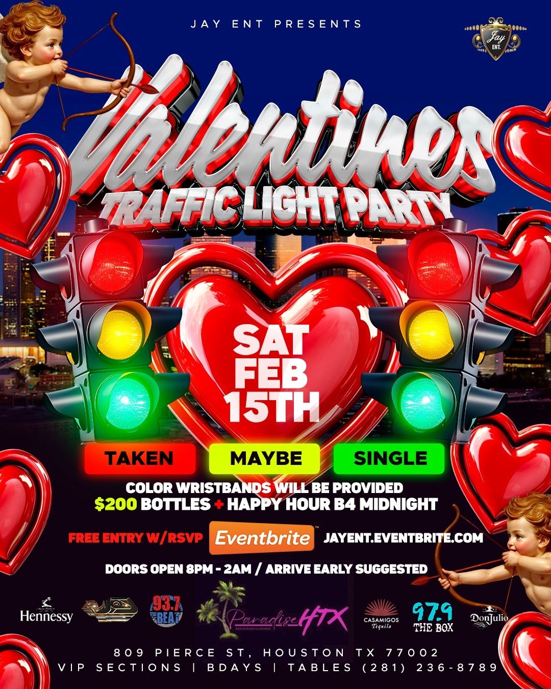 VALENTINES TRAFFIC LIGHT PARTY  @ PARADISE HTX