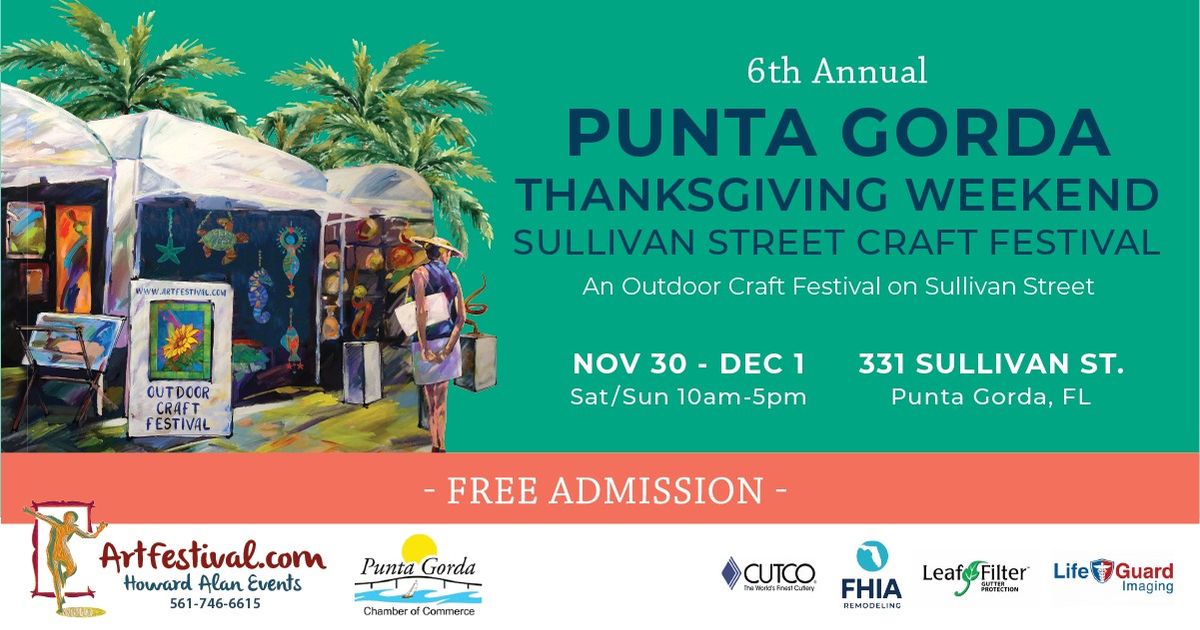 6th Annual Punta Gorda Thanksgiving Weekend Sullivan Street Craft Festival