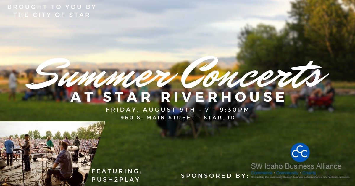 Riverhouse Concert Series featuring Push2PLay