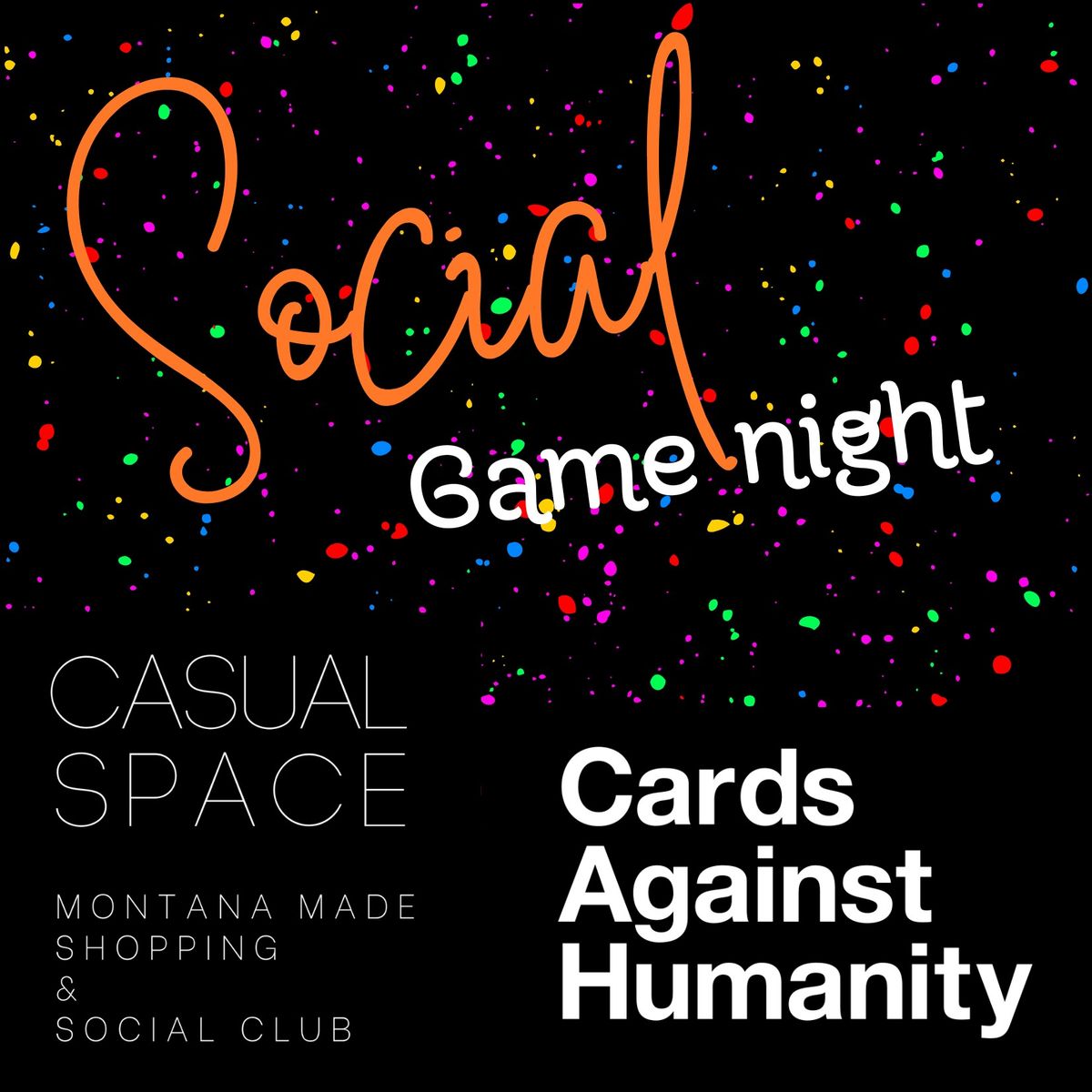Social Game Night! - Cards Against Humanity