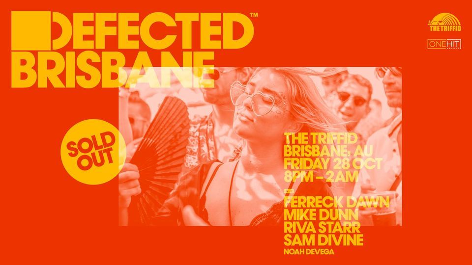 Defected Brisbane 2022 [SOLD OUT]