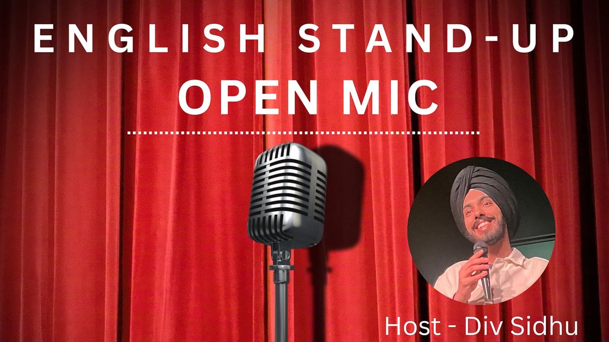 English Stand Up Comedy Open Mic