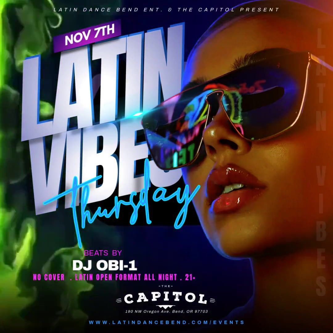 LATIN VIBES @ The Capitol