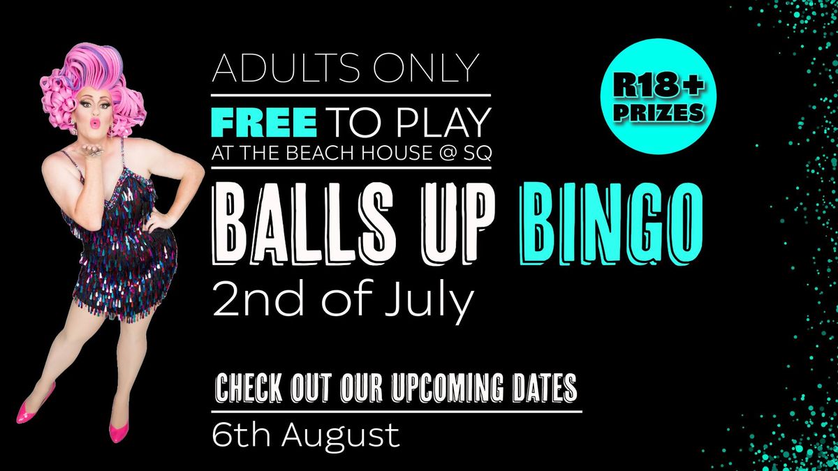 Balls up BINGO at The Beach House@SQ