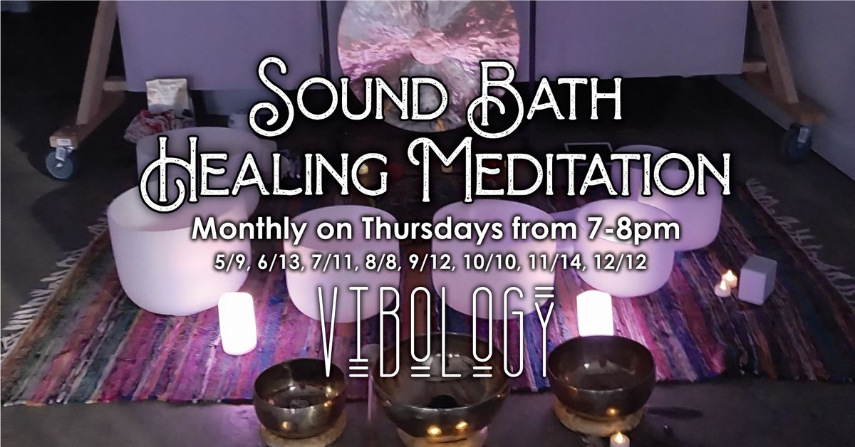 Sound Bath Healing Meditation wtih Michelle