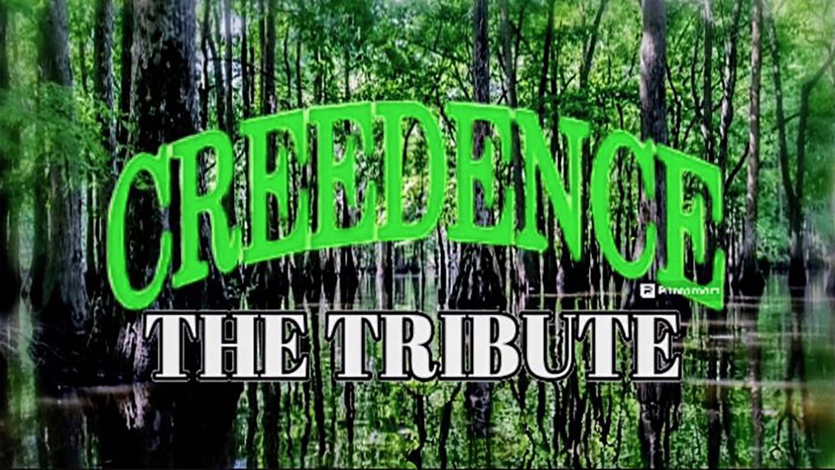 Creedence: The Tribute