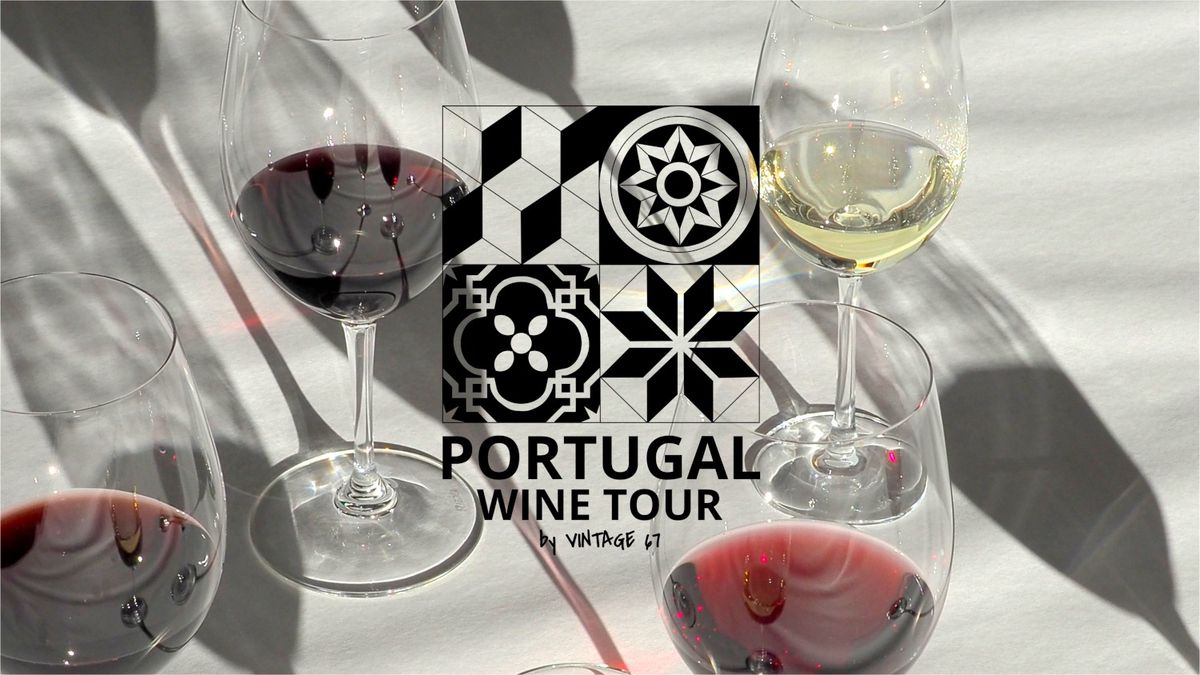 PORTUGAL WINE TOUR 