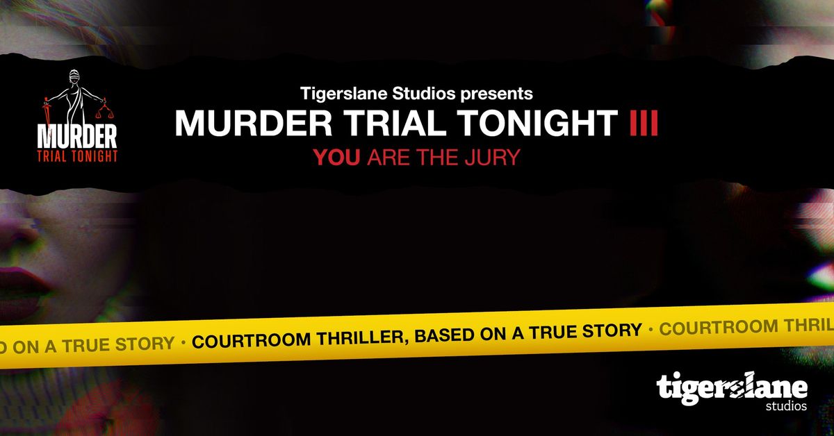 Murder Trial Tonight 3 - The Doorstep Case