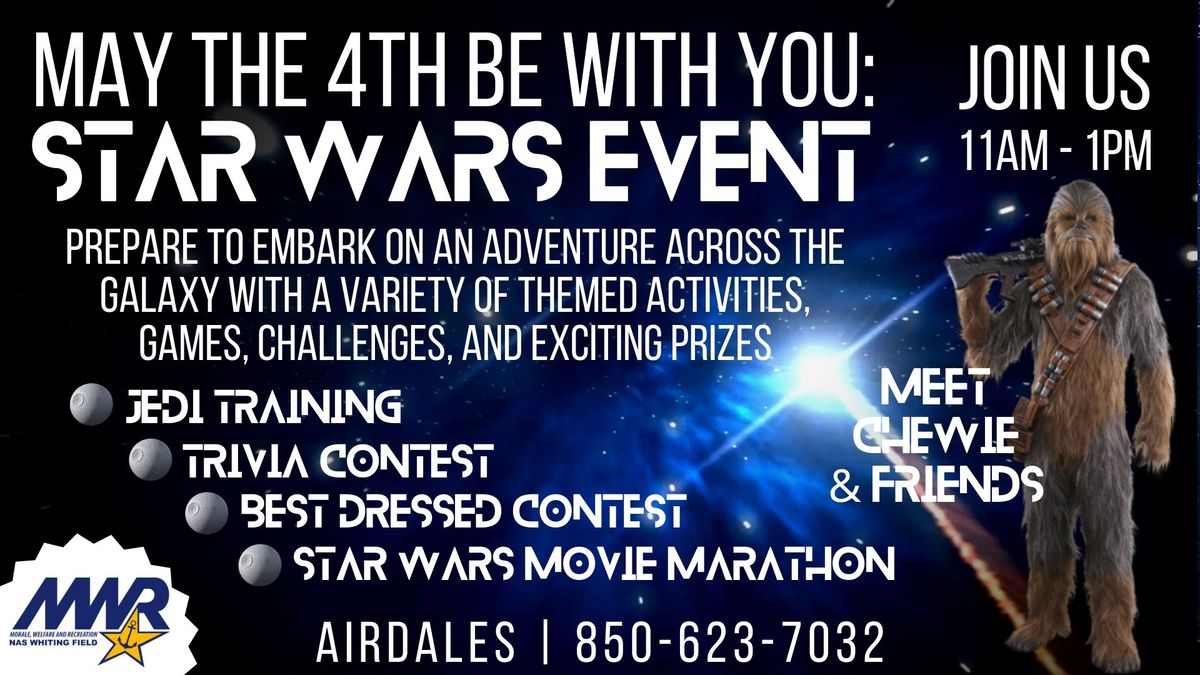  May the 4th Be With You: Star Wars Event at Airdales!