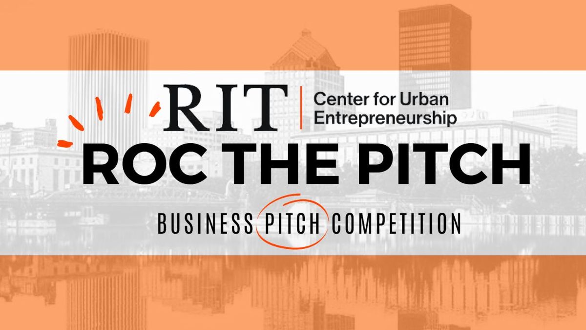 "ROC the Pitch" Business Pitch Competiton