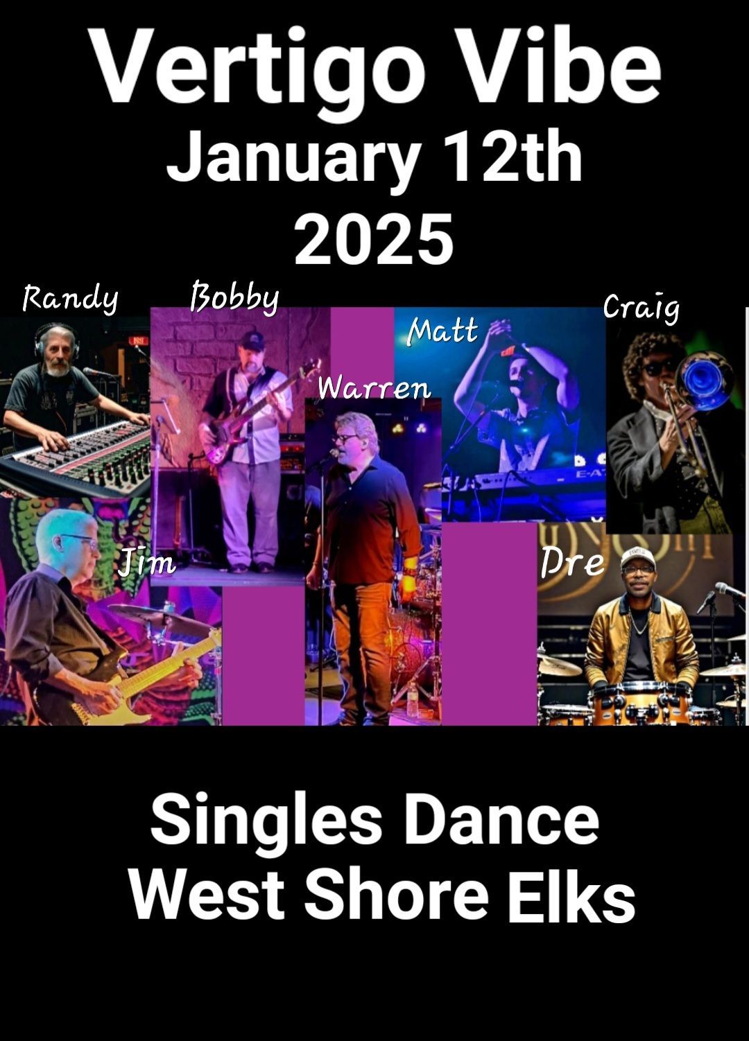 Vertigo Vibe kicks off 2025 Singles Dance on January 12th at West Shore Elks.