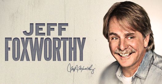 Jeff Foxworthy: The Good Old Days Tour