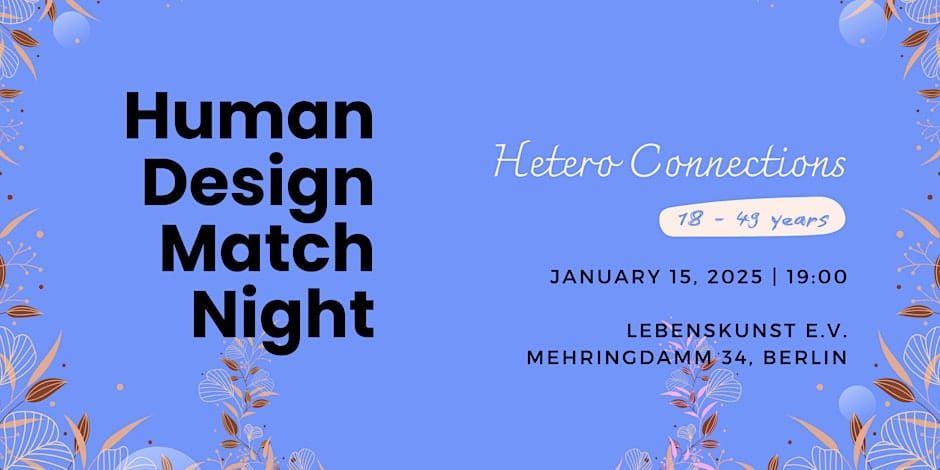 Human Design Match Night | Hetero Connections (18-49)