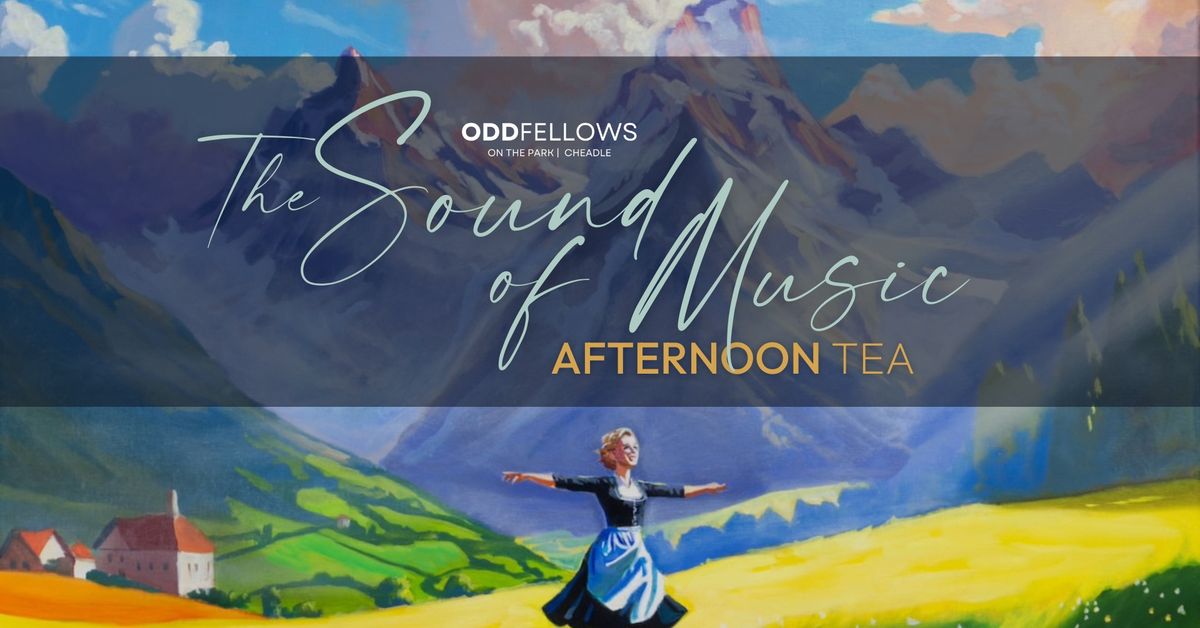 The Sound of Music Afternoon Tea