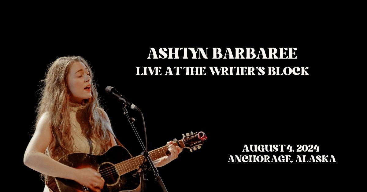 Ashtyn Barbaree at The Writer's Block (Anchorage, AK)