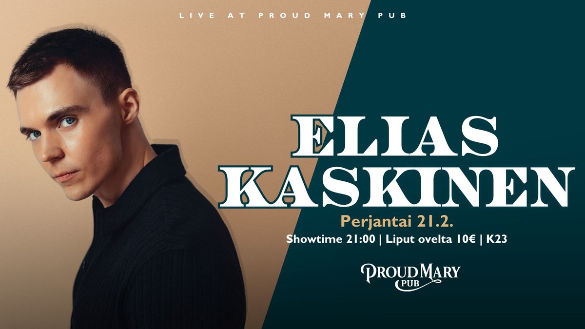 Elias Kaskinen Live