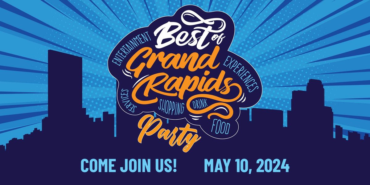 Best of Grand Rapids Party 2024