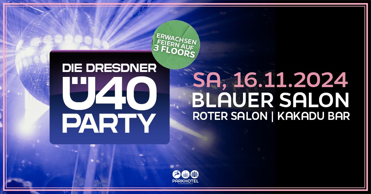 Die Dresdner \u00dc40 Party 16.11.2024