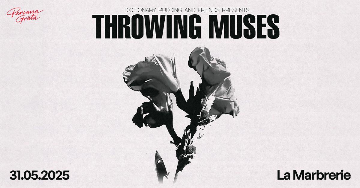 Throwing Muses @ La Marbrerie \/\/ 31.05.2025