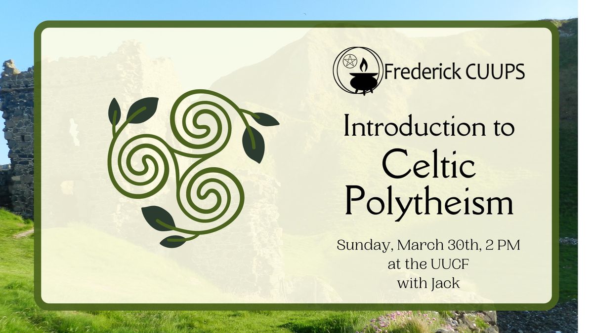 Introduction to Celtic Polytheism