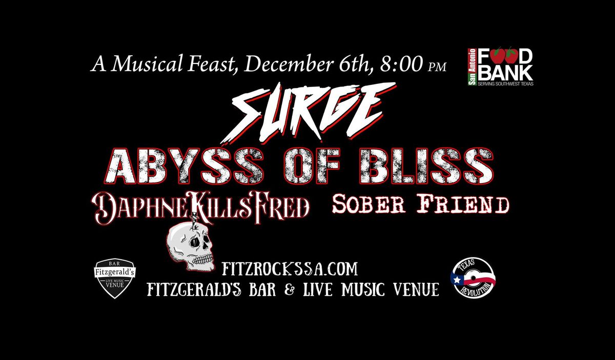 A Musical Feast: SURGE, Abyss of Bliss, Daphne Kills Fred, Sober Friend