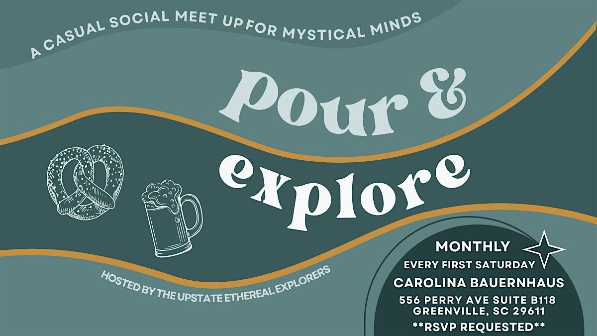 Pour & Explore: A Mingling of Mystical Minds