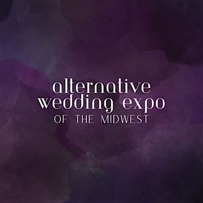 Alternative Wedding Expo of the Midwest