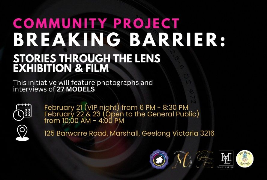 Breaking Barriers: Stories Through the Lens Exhibition & Film (Free and Open to the General Public)