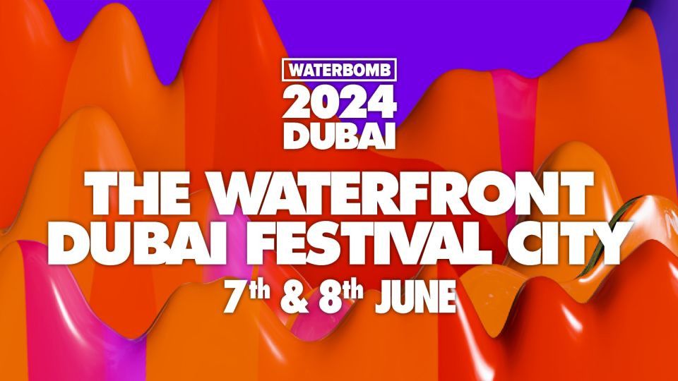 WATERBOMB at Dubai Festival City Mall, Waterfront