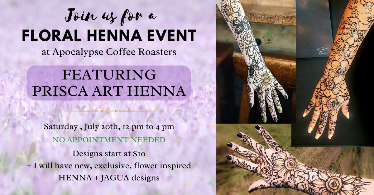 Floral Henna + Jagua Event at Apocalypse Coffee Roasters