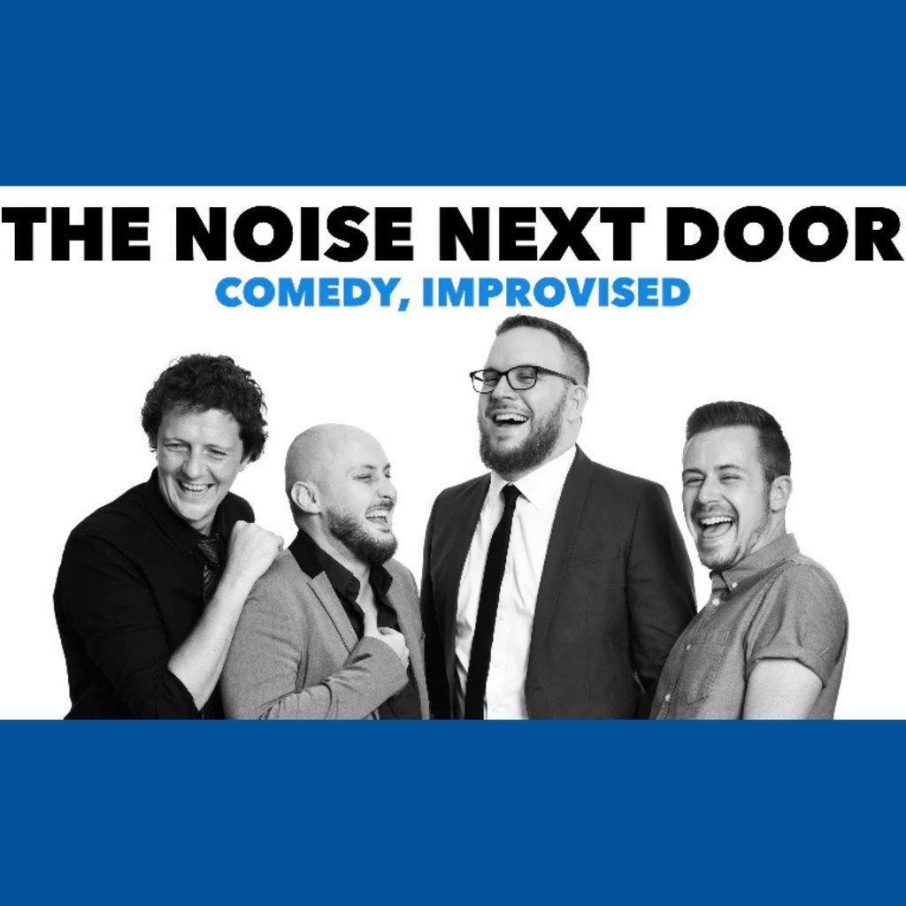 The Noise Next Door comedy show in Southampton