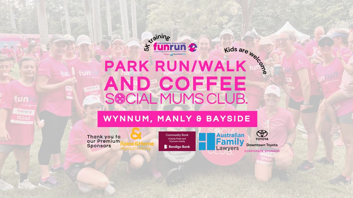 Park Run\/Walk, coffee, & connection Wynnum