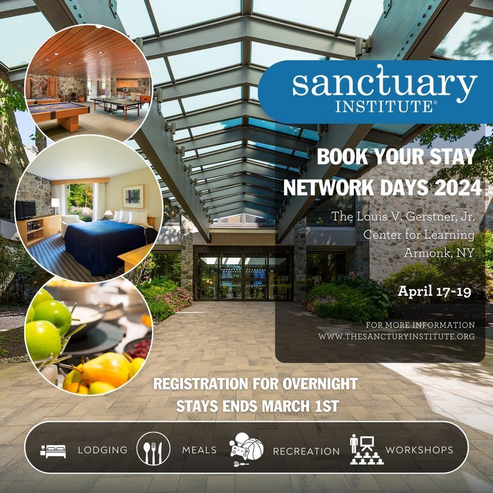 Sanctuary Institute Network Days 2024 Conference Reclaiming Culture Reimagining Trauma Informed Care