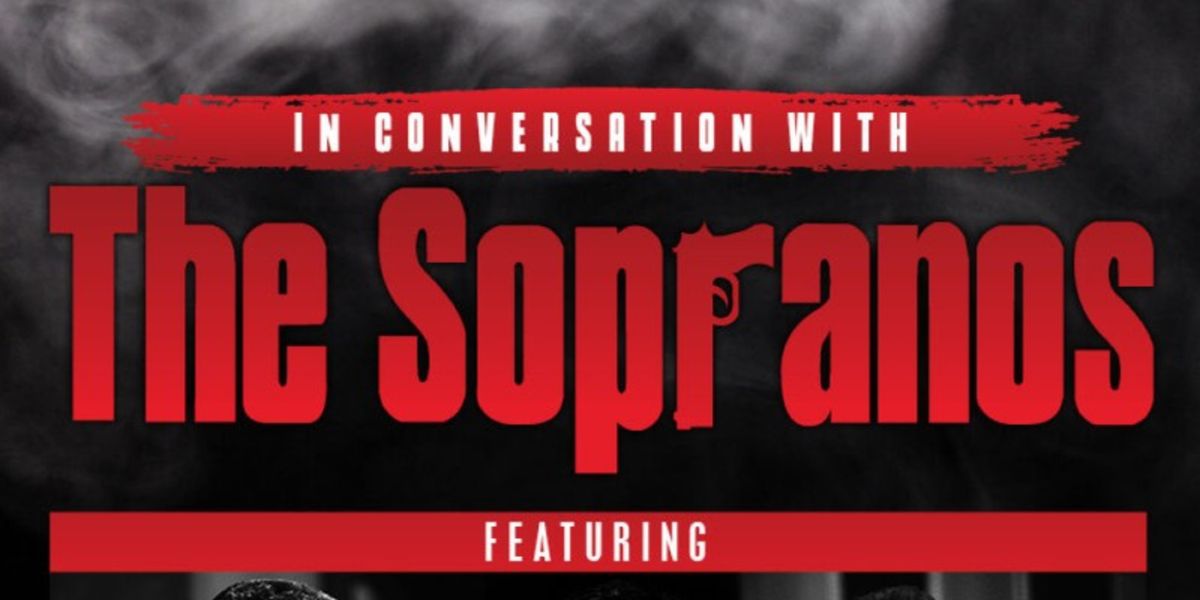 In Conversation With The Sopranos - Wilmington