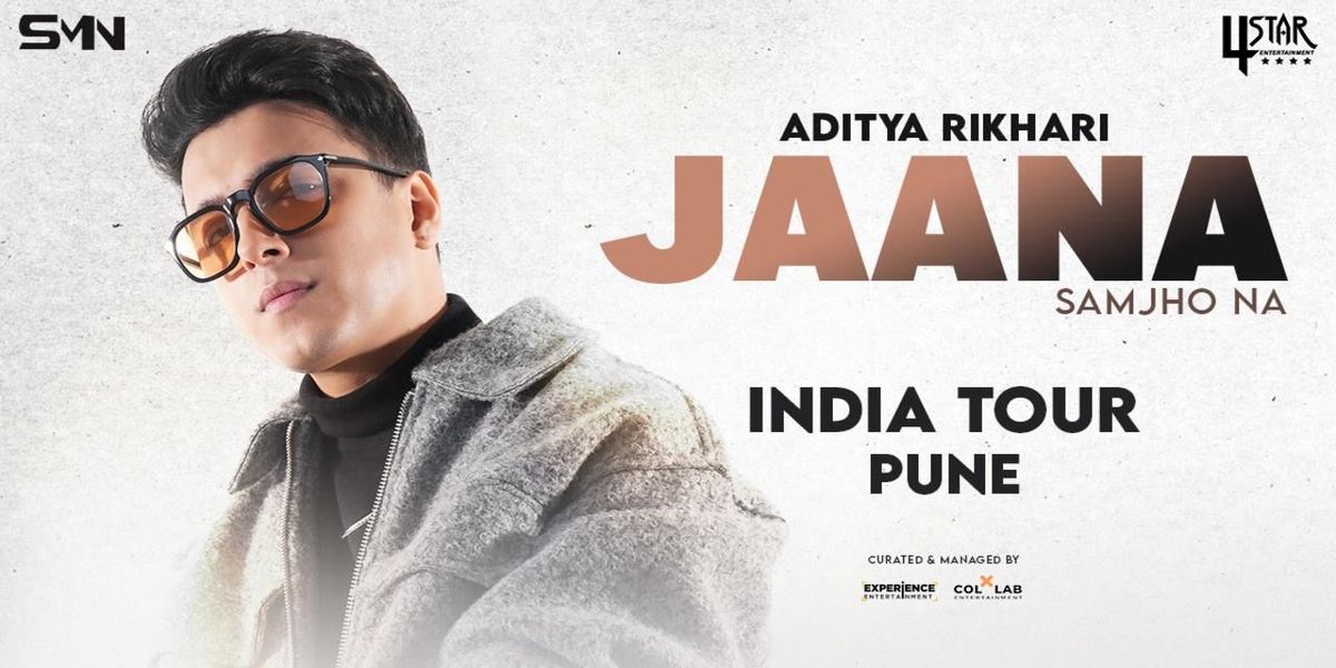 ADITYA RIKHARI - JAANA SAMJHO NA INDIA TOUR PUNE