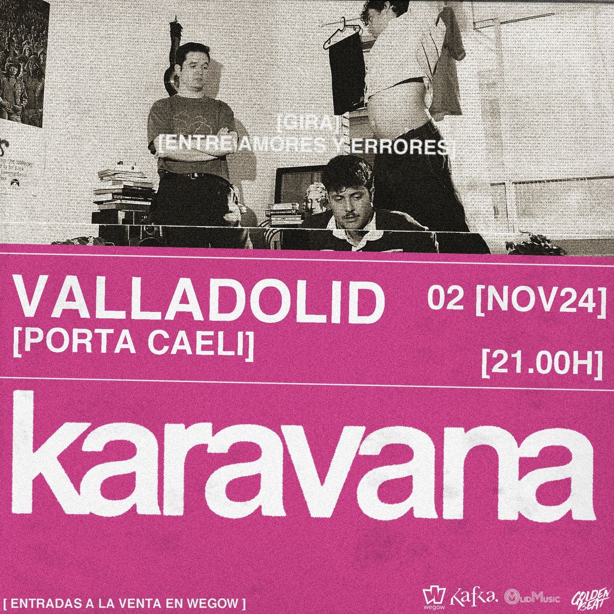 Karavana en Porta Caeli Valladolid