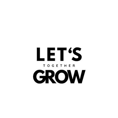Let's Grow Together