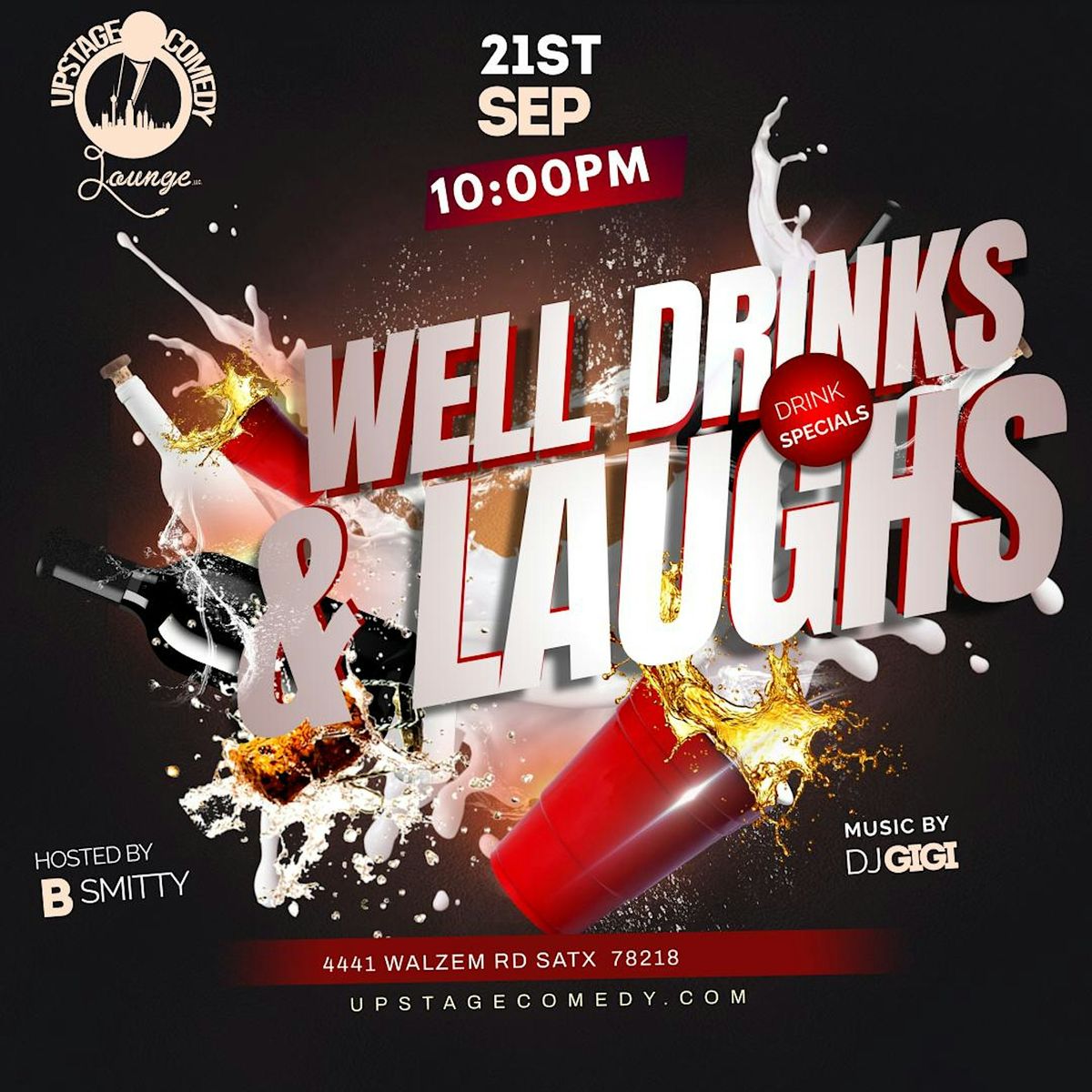 WELL DRINKS & BELLY LAUGHS - COMEDY SHOW