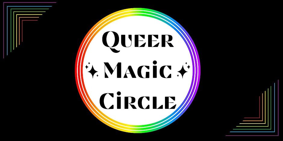 Queer Magic Circle (FREE)