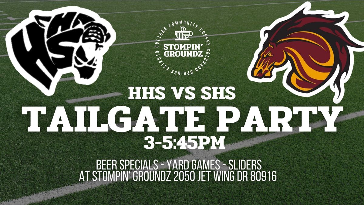 HHS vs SHS Tailgate Party