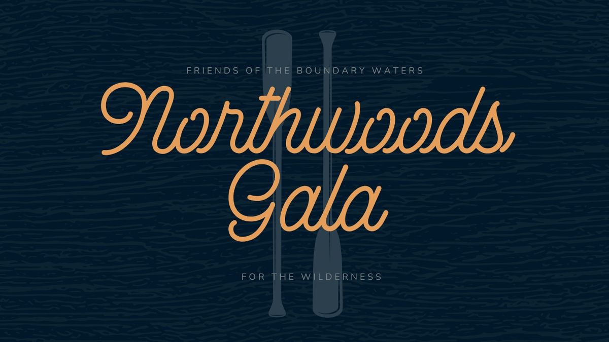 Northwoods Gala