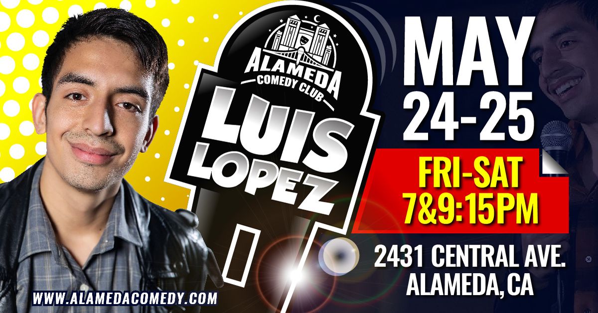 Luis Lopez at the Alameda Comedy Club