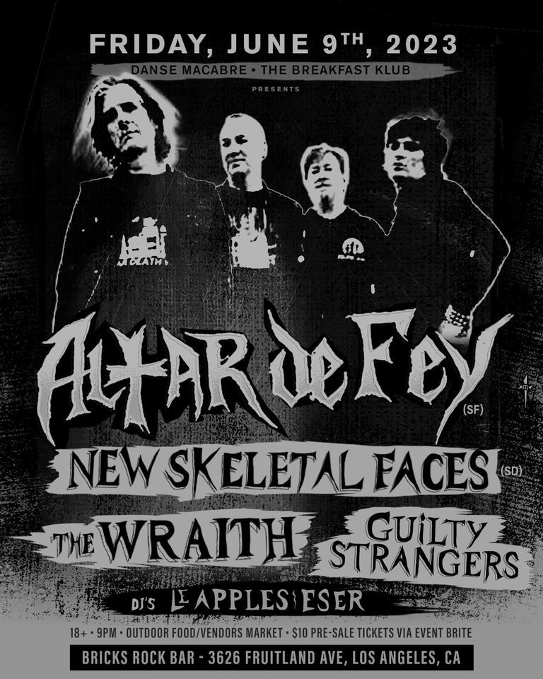 Altar De Fey | New Skeletal Faces | The Wraith | Guilty Strangers