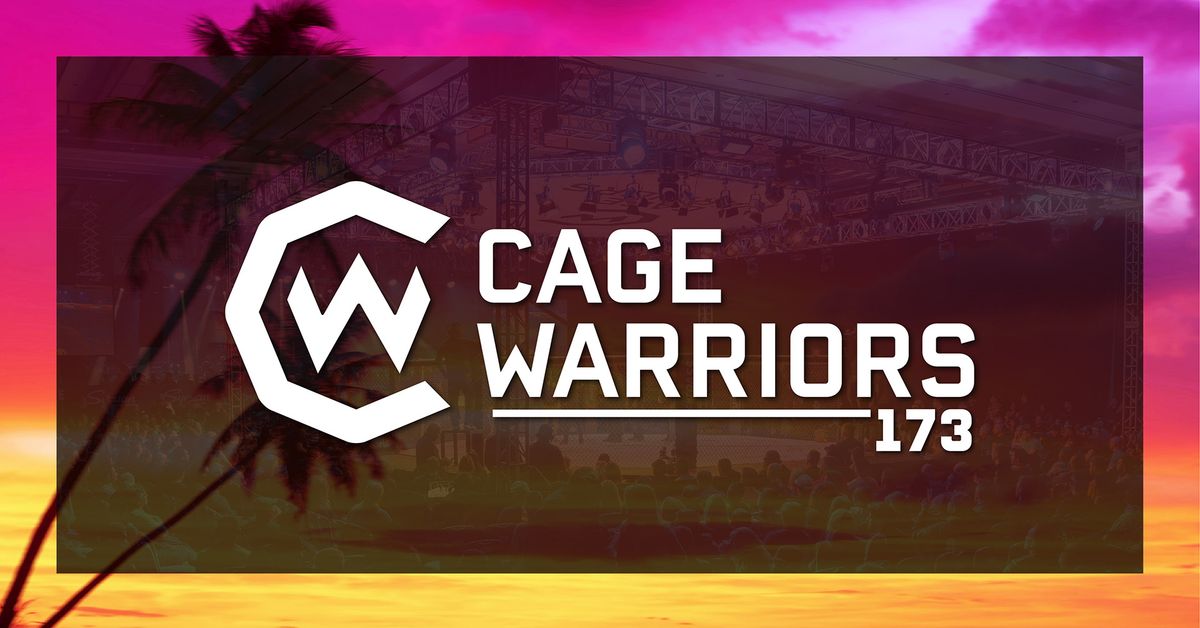 Cage Warriors 173