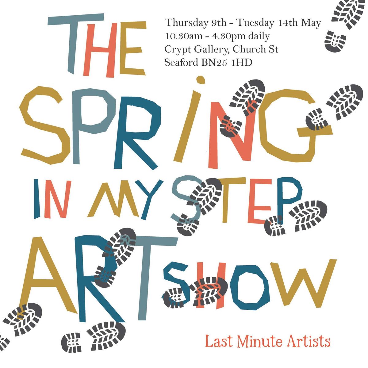 The Spring in my Step Art Show